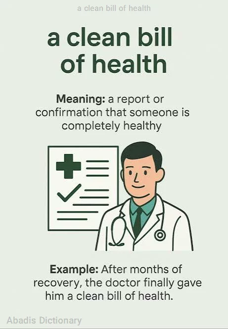 a clean bill of health